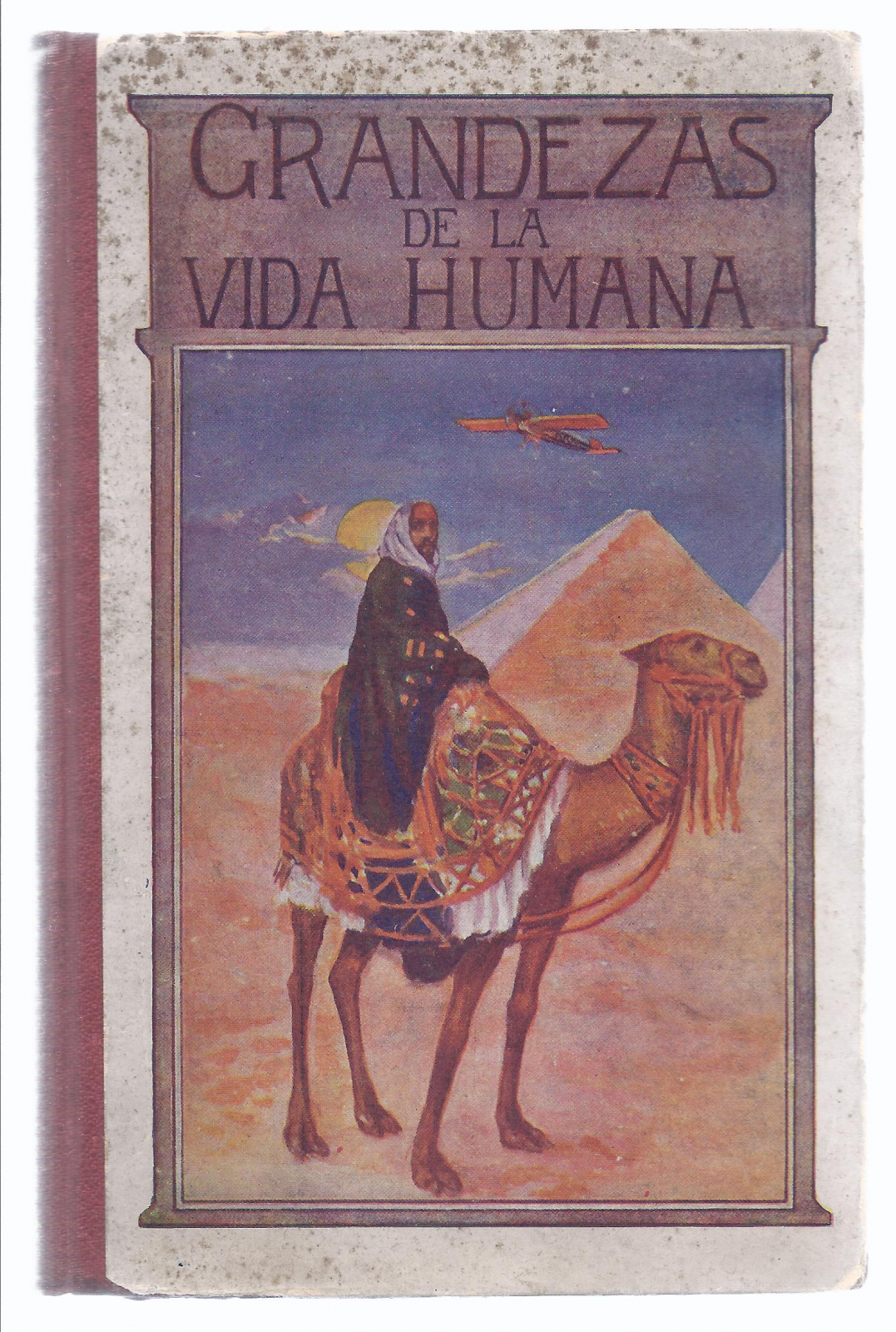 Antiguedades de libro "las grandezas de la vida humana"