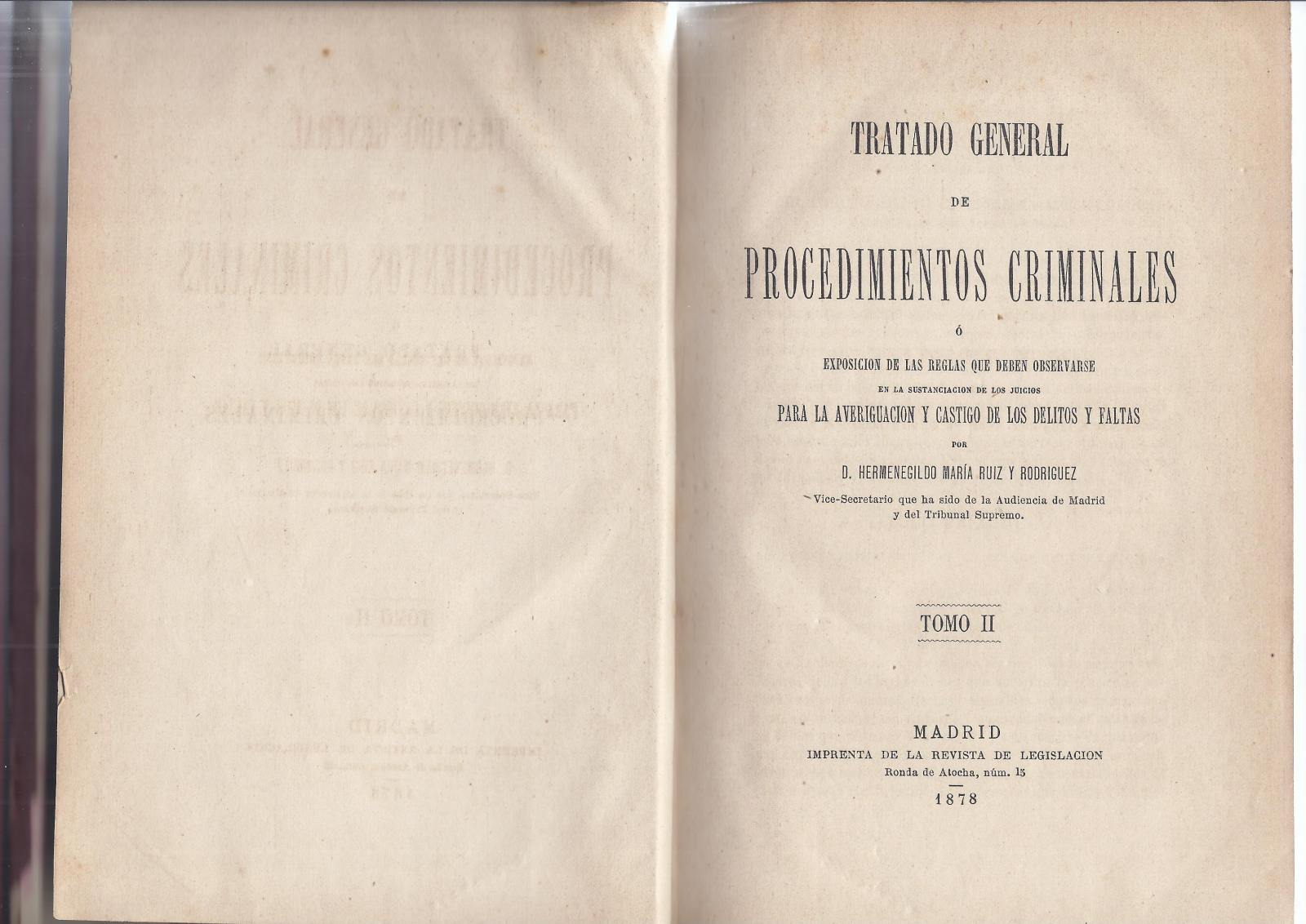 Libro Tratado General de Procedimientos Criminales. 2 tomos. 1877 (t)