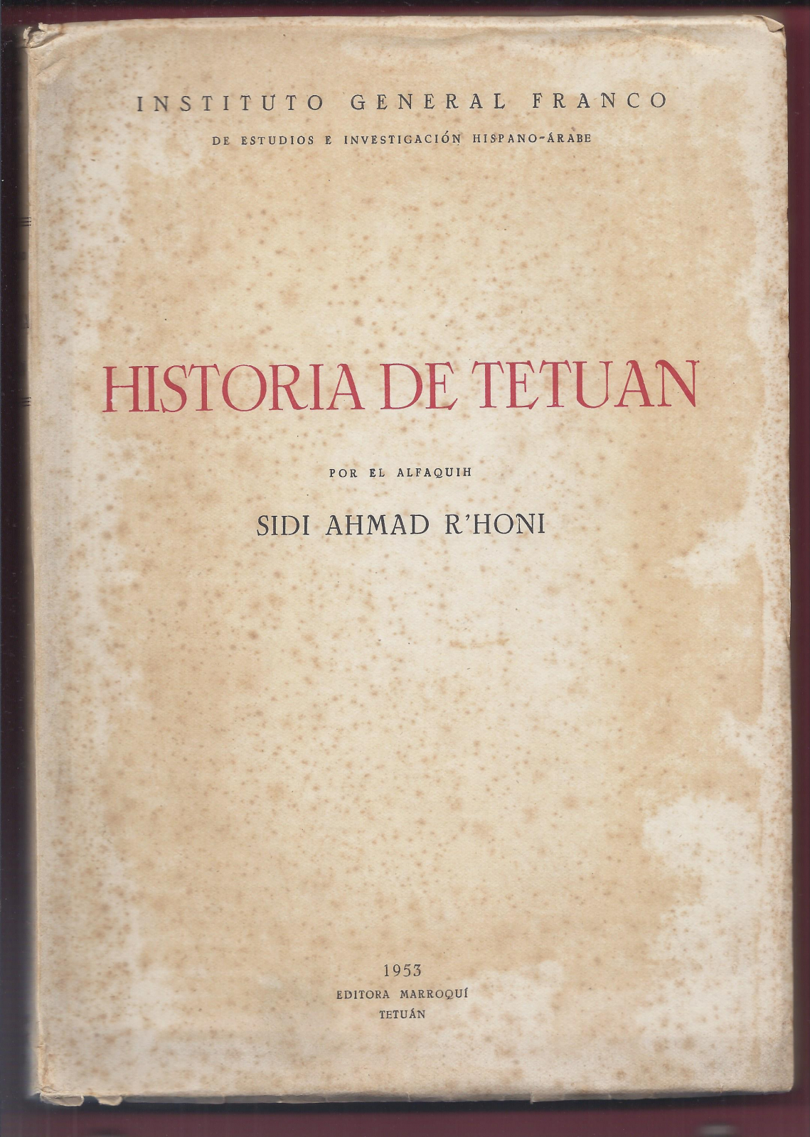 Antiguedades de libro historia de tetuan sidi ahmad r"honi