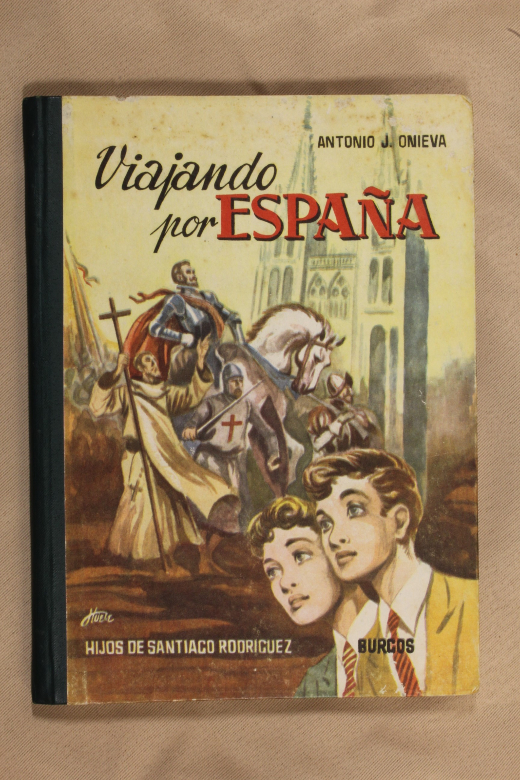 Antiguedades de libro viajando por españa antonio j onieva