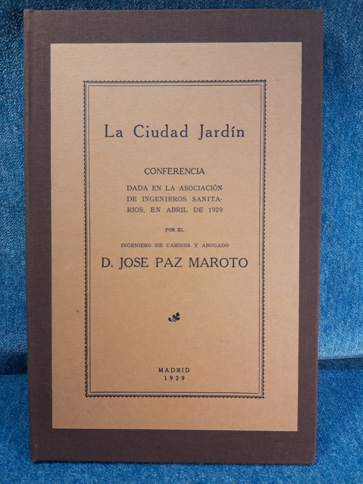 Antiguedades de libro la ciudad jardin conferencia paz maroto