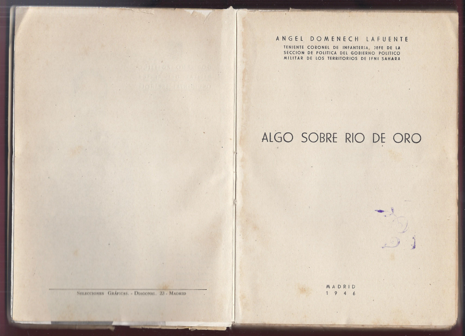 Libro Algo Sobre Río de Oro. Angel Domenech. 1946