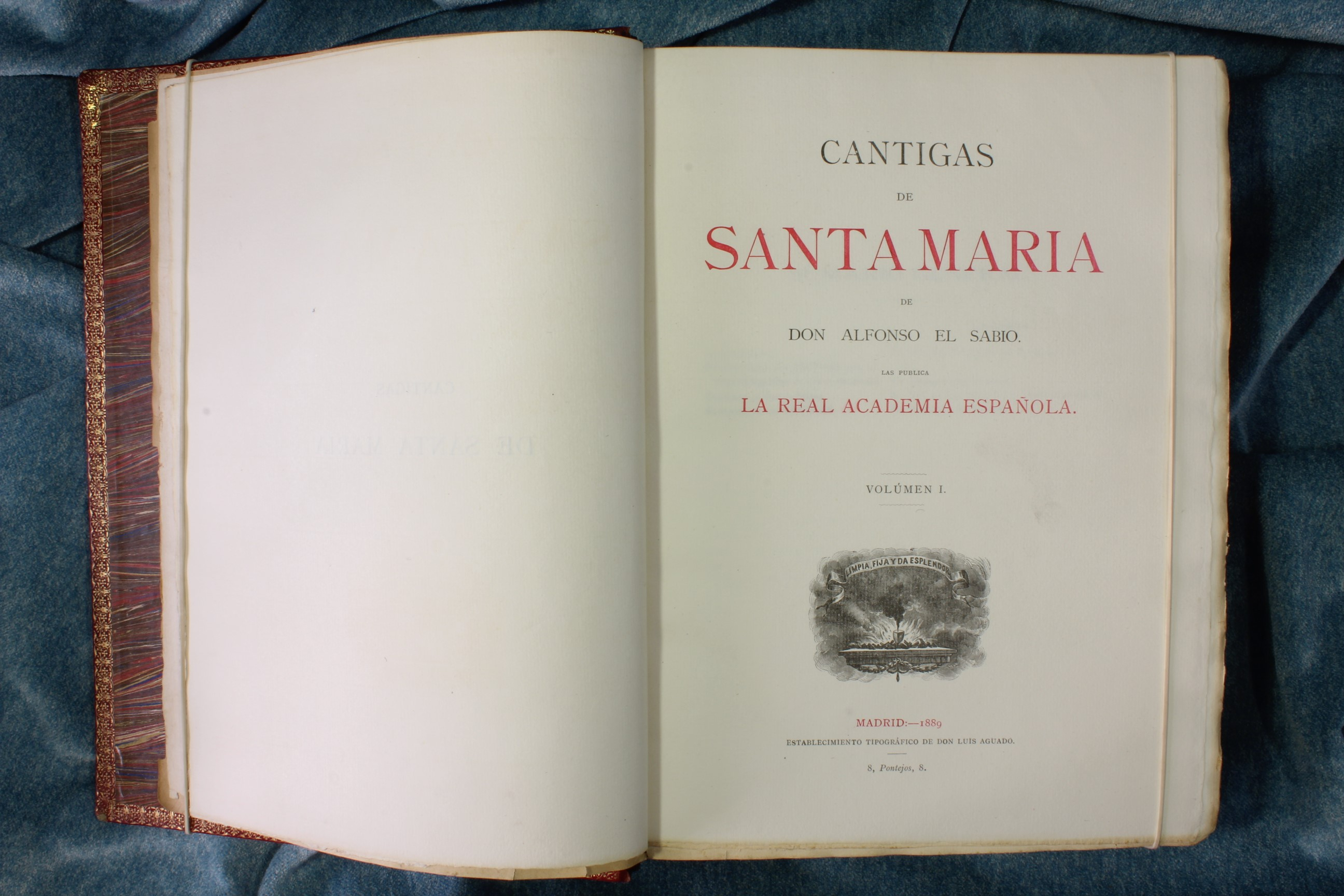 Cantigas de Santa María de Alfonso X El Sabio. 1889 Real Academia Esp