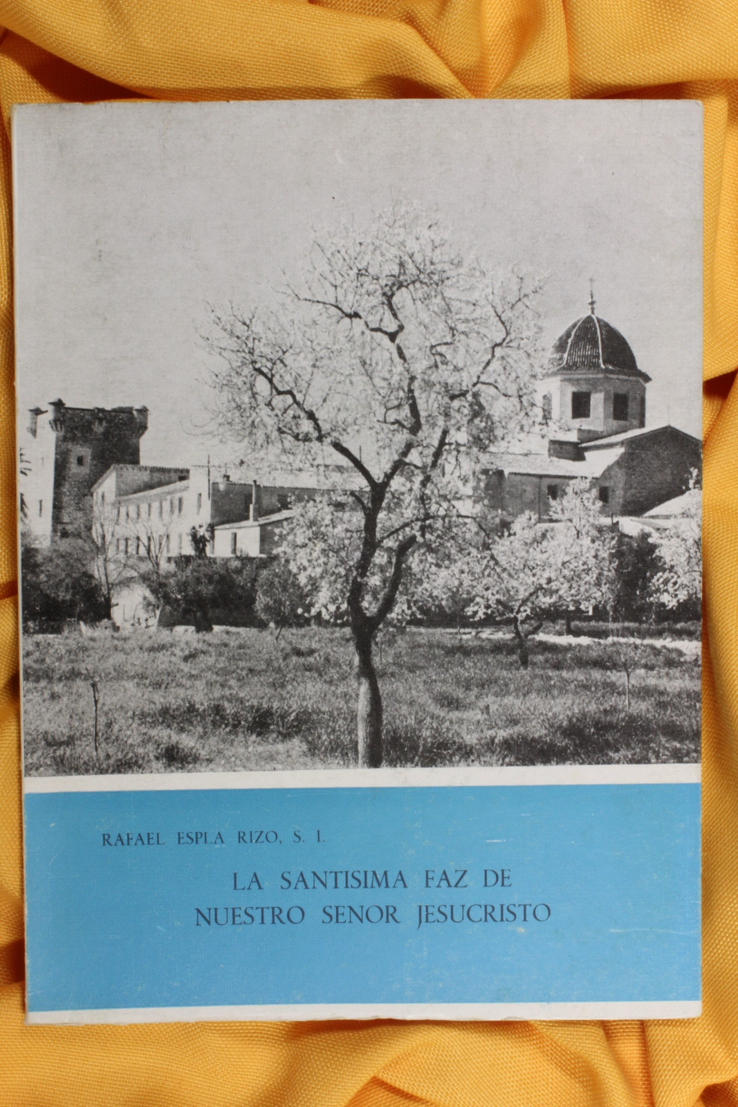 Antiguedades de libro la santisima faz de nuestro señor jesucristo rafael espla