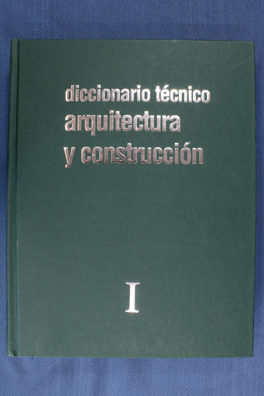 Diccionario Técnico Arquitectura y construcción. Monsa (t)