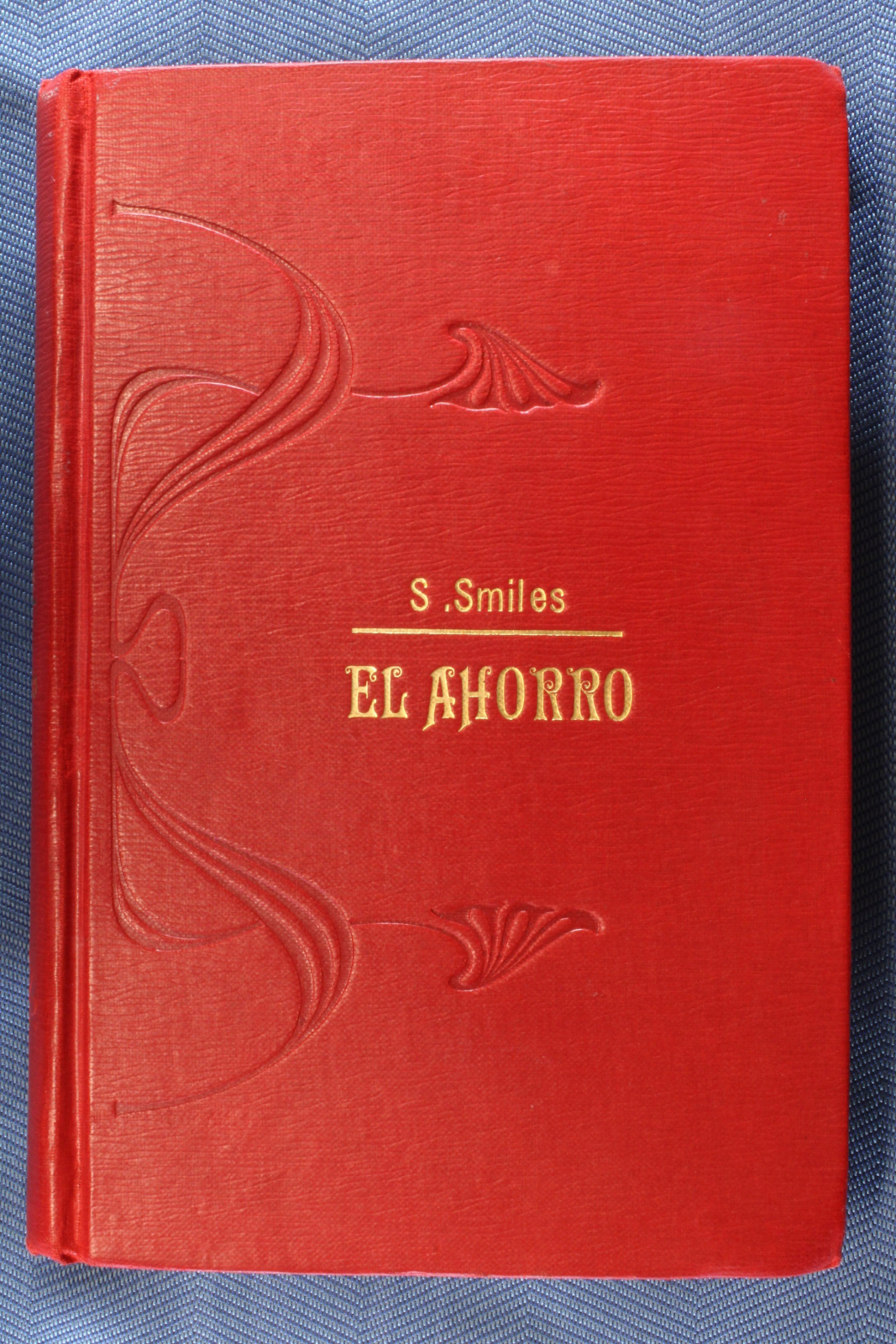 Antiguedades de libro el ahorro s smiles nuñez de prado