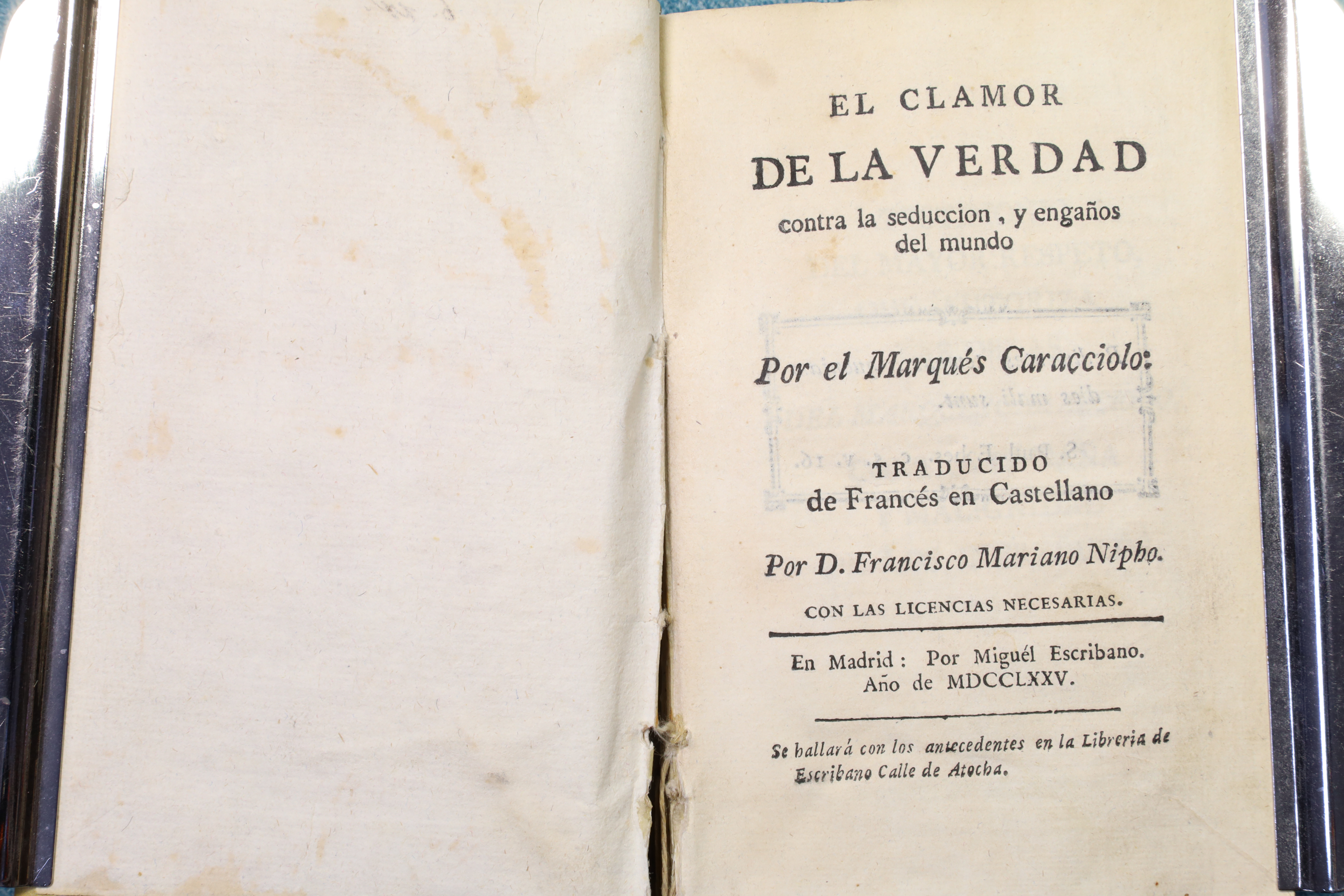 EL CLAMOR DE LA VERDAD CONTRA LA SEDUCCIÓN Y ENGAÑOS DEL MUNDO. CARACCIOLO. 1775