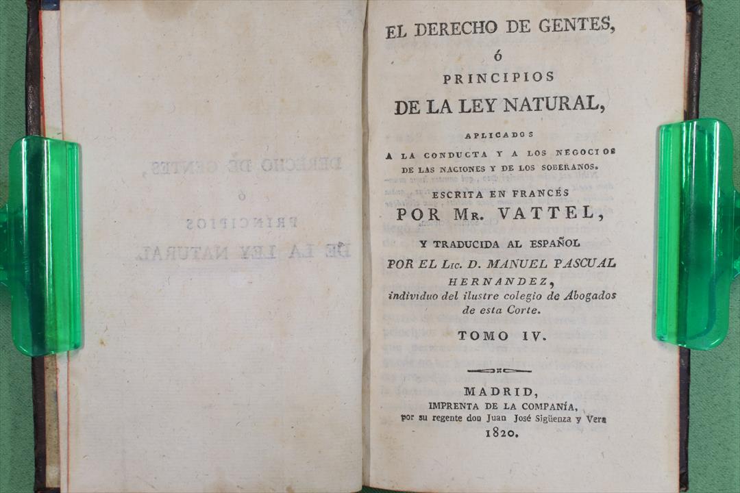 EL DERECHO DE GENTES O PRINCIPIOS DE LA LEY NATURAL. EMER DE VATTEL. (t)