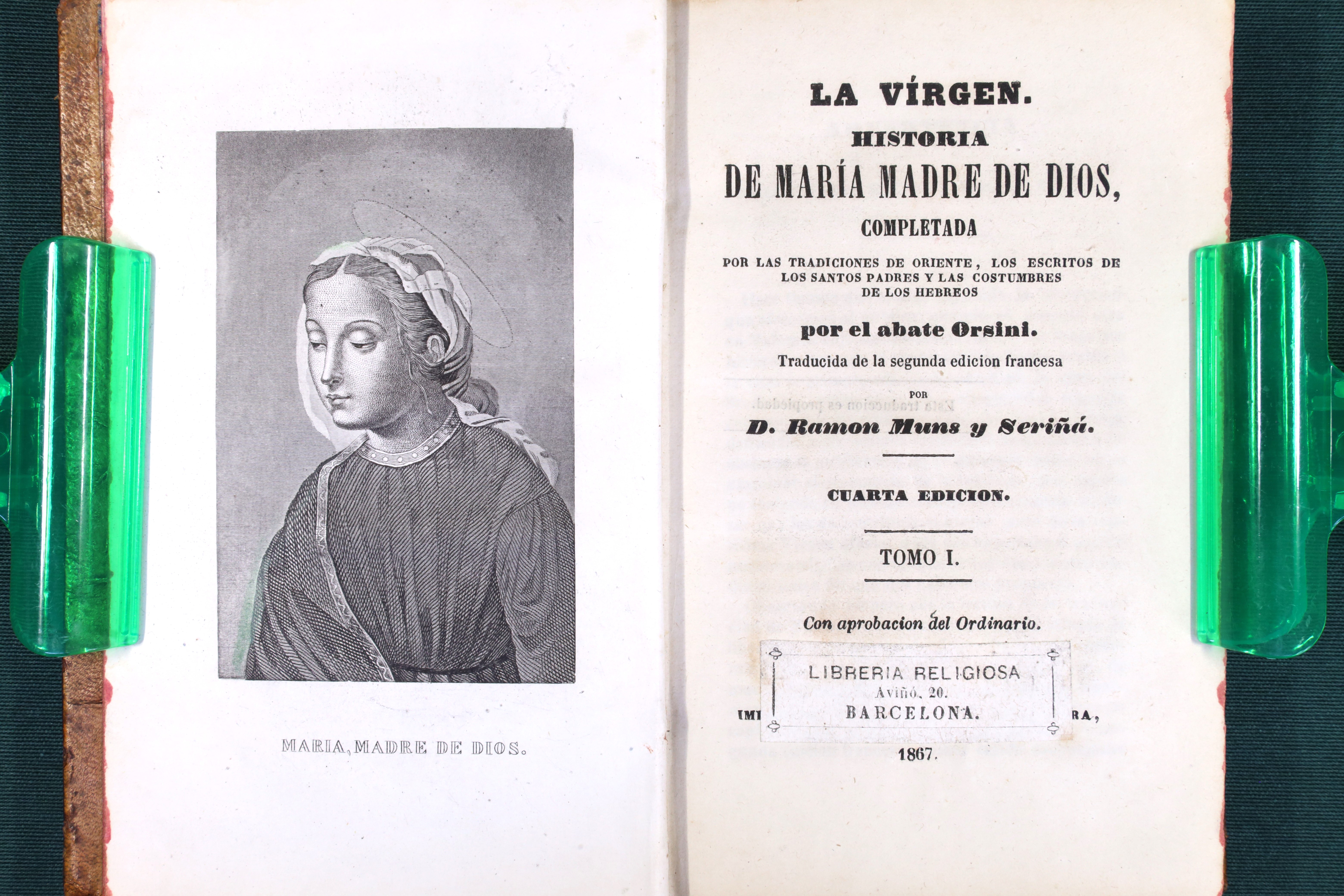 LA VIRGEN. HISTORIA DE MARÍA MADRE DE DIOS. DOS TOMOS. 1857