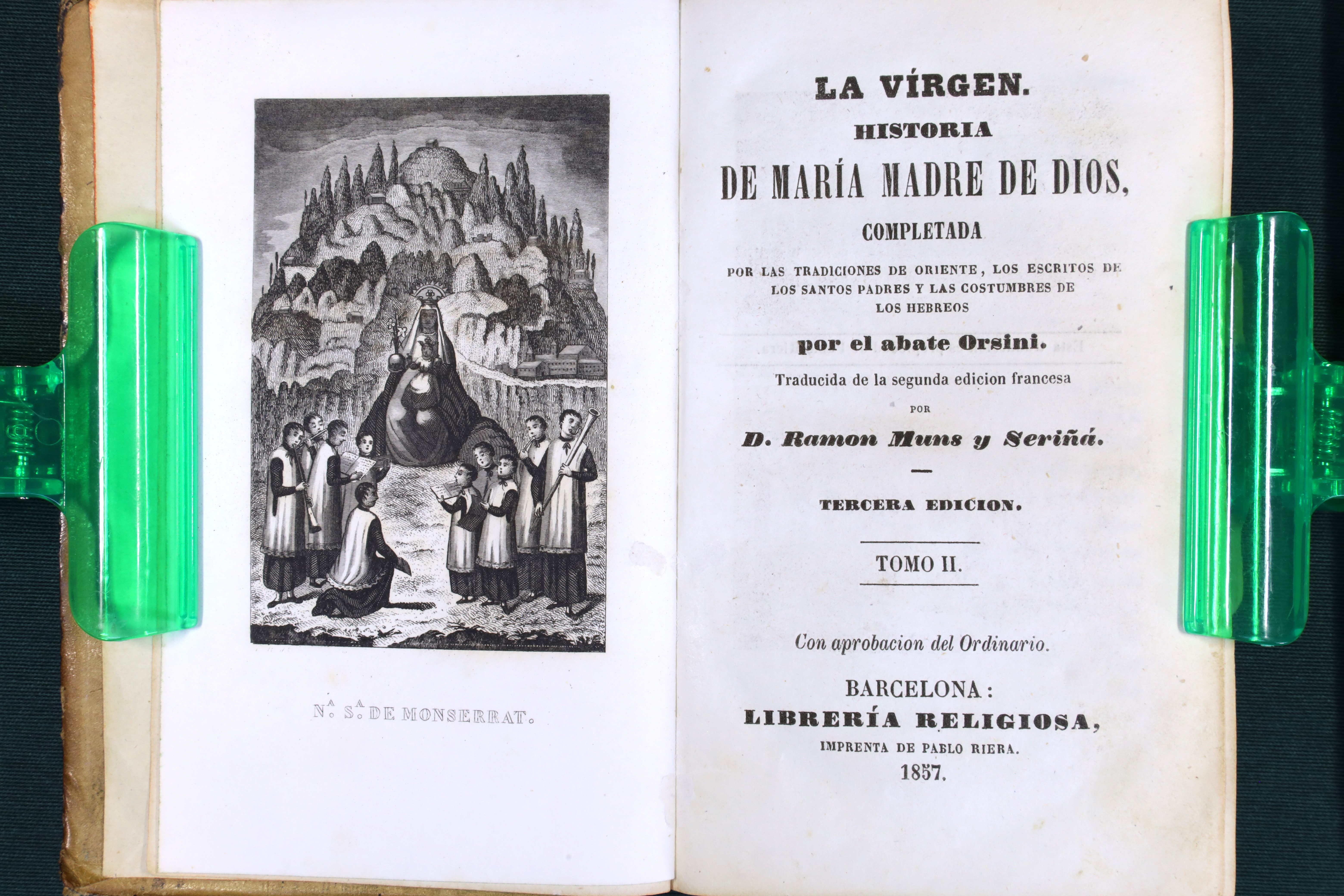 LA VIRGEN. HISTORIA DE MARÍA MADRE DE DIOS. DOS TOMOS. 1857