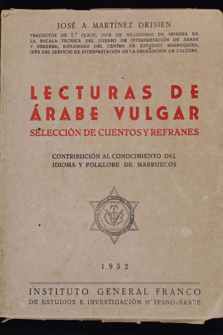 Antiguedades de libro lecturas de arabe vulgar cuentos y refranes