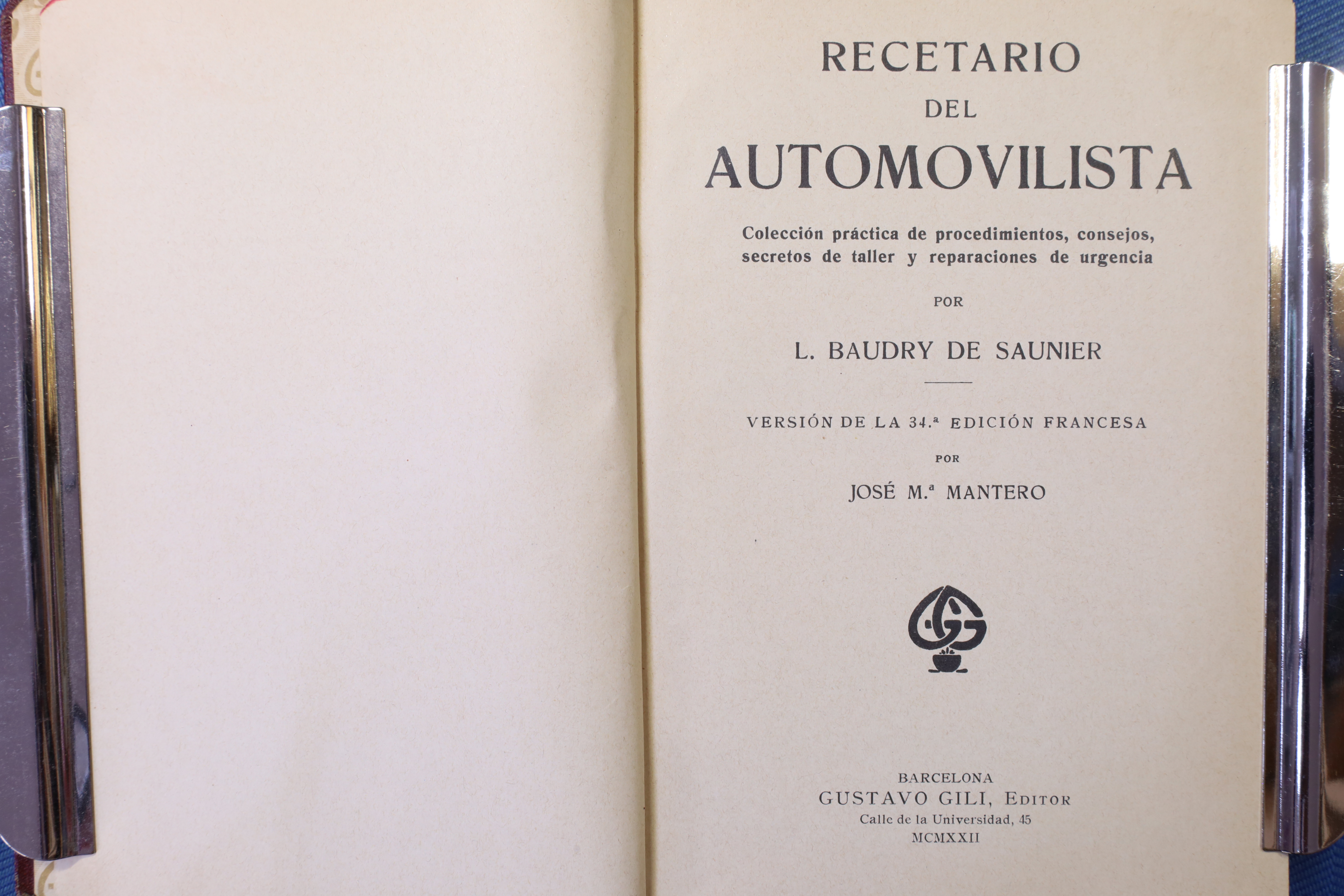 LIBRO MANUAL DEL AUTOMOVILISTA Y RECETARIO DEL AUTOMOVILISTA. DOS TOMOS. 